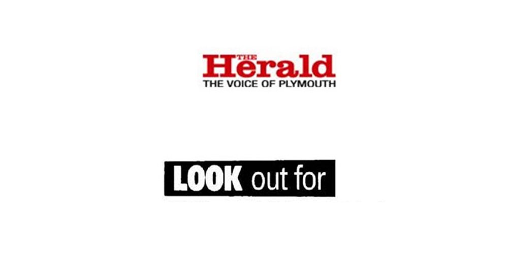 The Herald (Voice of Plymouth): Look Out for