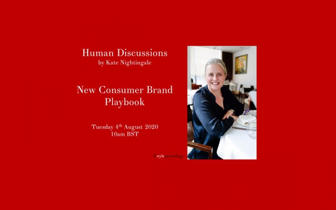Human Discussions – New Consumer Brand Playbook with Tracey Woodward